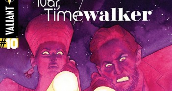 Valiant Comics Weekly: Ivar,Timewalker #10