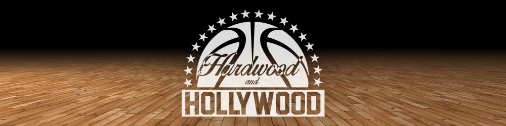 Hardwood and Hollywood
